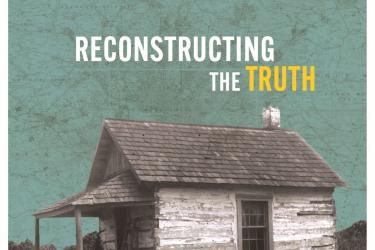 cover page for first research report, titled, "Reconstructing the Truth;" imagery includes a black and white photo of a cabin in front of a green background depicting a map of the land in and around PG county