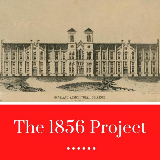 drawing of the Maryland Agricultural College with the text The 1856 Project