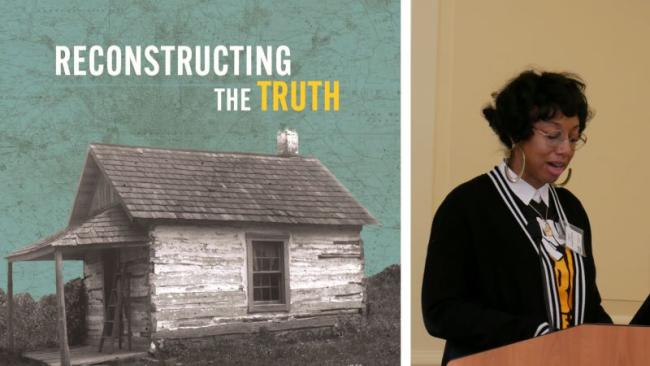 a cover of the 1856 Project Research Report, featuring a black and white cabin on a green background beneath the words "Reconstructing the Truth"; a photo of Lae'l Hughes-Watkins, co-chair of the 1856 Project